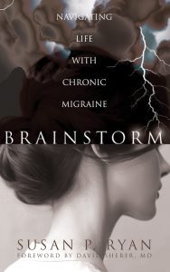 Brainstorm: Navigating Life with Chronic Migraine