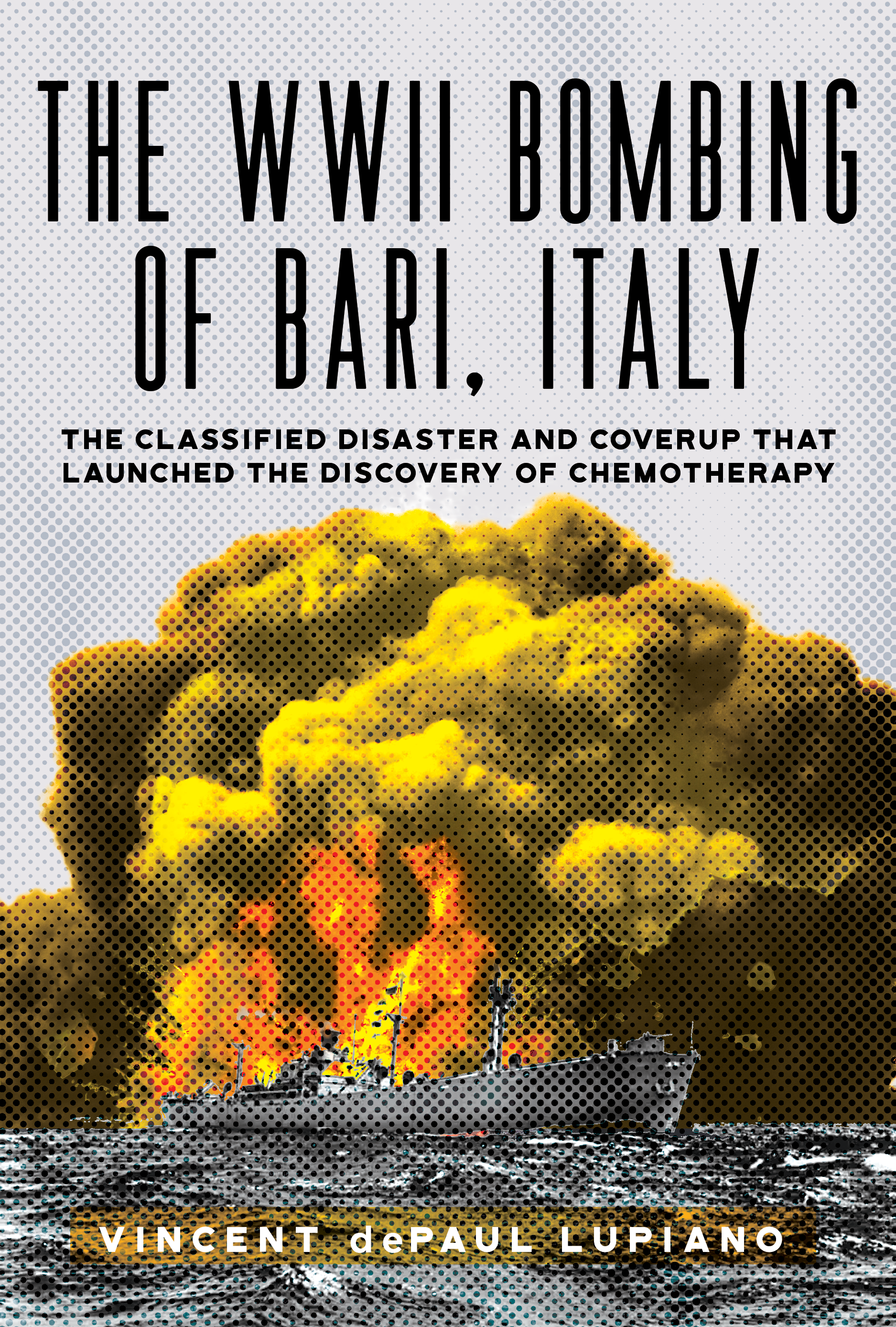 The WWII Bombing of Bari, Italy