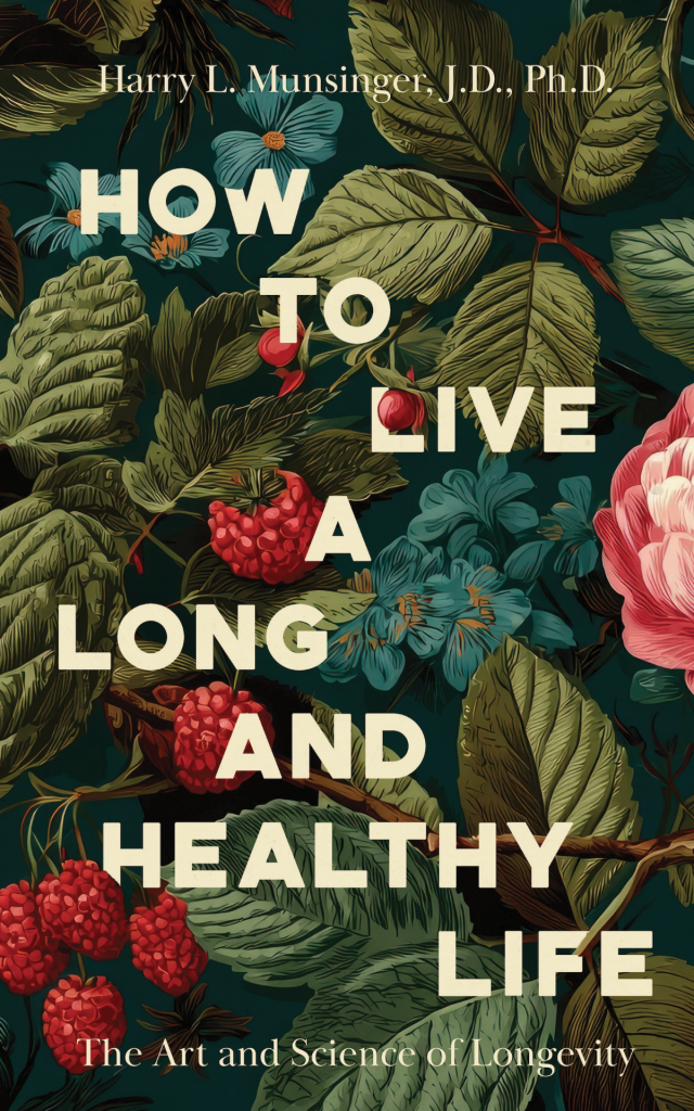 How to Live a Long and Healthy Life