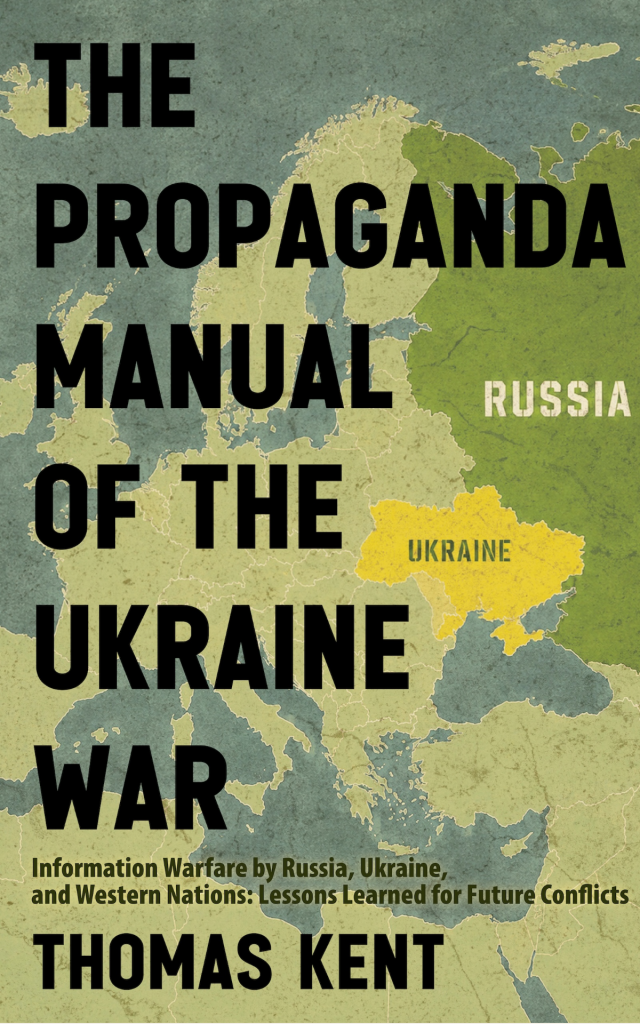 The Propaganda Manual Of The Ukraine War